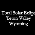 Animation audio-vidéo:  Total Solar Eclips USA 2017 Réalisateur:  Marielle Rufin Lieu:  Etats-Unis, Wyoming, Grand-Teton, Jackson Hole Evènement:  Eclipse de soleil du 21 août 2017